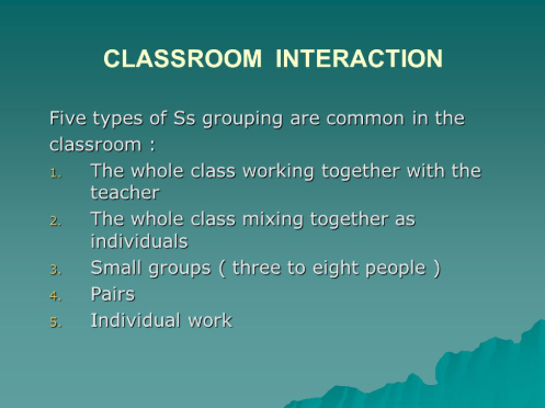 Classroom Interaction